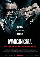 Poster film Margin Call (2011) (2011) - unul dintre cele mai bune filme noi