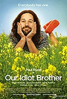 Poster film Our Idiot Brother (2011) (2011) - unul dintre cele mai bune filme noi