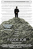 Poster film Inside Job (2010) (2010) - unul dintre cele mai bune filme noi