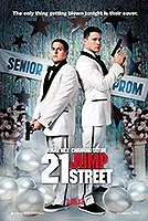 Poster film 21 Jump Street (2012) (2012) - unul dintre cele mai bune filme noi