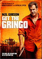 Poster film Get the Gringo (2012) (2012) - unul dintre cele mai bune filme noi