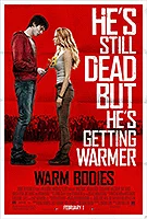 Poster film Warm Bodies (2013) (2013) - unul dintre cele mai bune filme noi