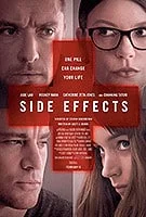 Poster film Side Effects (2013) (2013) - unul dintre cele mai bune filme noi