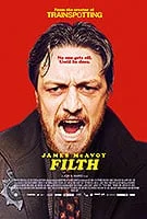 Poster film Filth (2013) (2013) - unul dintre cele mai bune filme noi