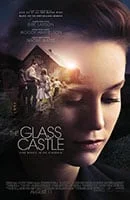 Poster film The Glass Castle (2017) (2017) - unul dintre cele mai bune filme noi
