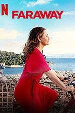 Faraway (2023) - Film De Dragoste Faraway (2023) - Film De Dragoste