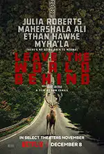 Poster film Leave the World Behind (2023) (2023) - unul dintre cele mai bune filme noi Poster film Leave the World Behind (2023) (2023) - unul dintre cele mai bune filme noi