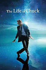 Poster film The Life of Chuck (2024) (2024) - unul dintre cele mai bune filme noi