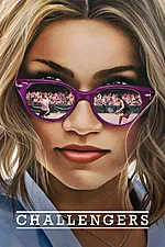 Poster film Challengers (2024) (2024) - unul dintre cele mai bune filme noi Poster film Challengers (2024) (2024) - unul dintre cele mai bune filme noi