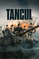 Poster film Tancul (2025) (2025) - unul dintre cele mai bune filme noi Poster film Tancul (2025) (2025) - unul dintre cele mai bune filme noi