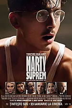 Poster film Marty Suprem (2025) (2025) - unul dintre cele mai bune filme noi Poster film Marty Suprem (2025) (2025) - unul dintre cele mai bune filme noi